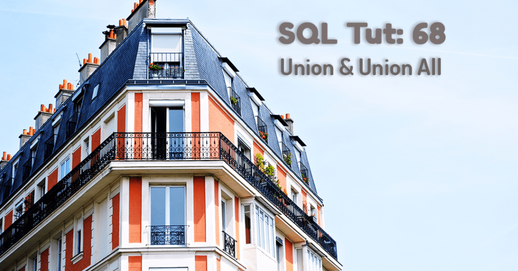 union and union all sql set operator by Manish Sharma