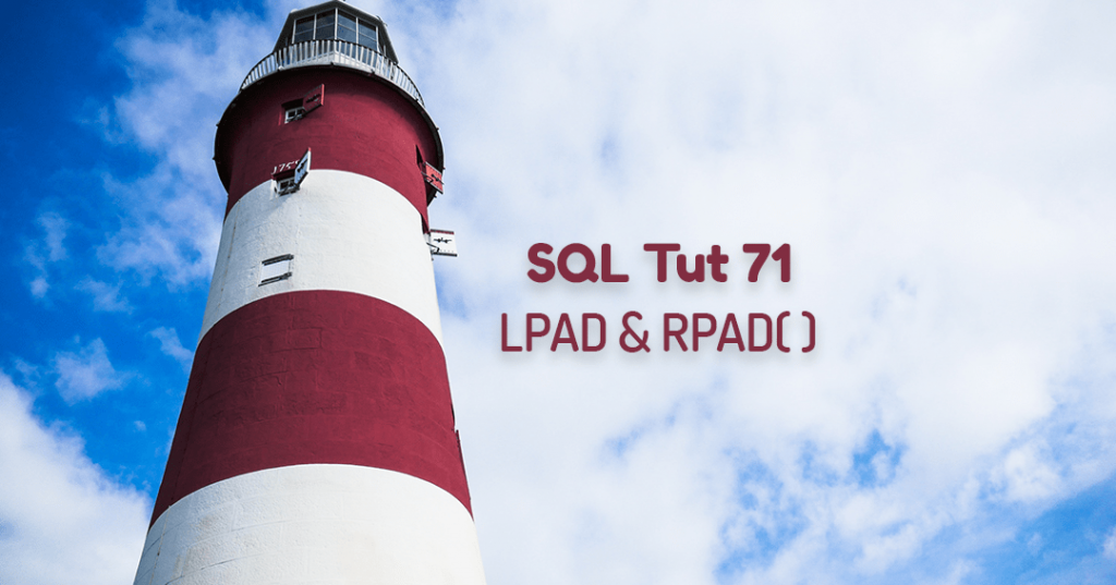 SQL RPAD and LPAD function by Manish Sharma