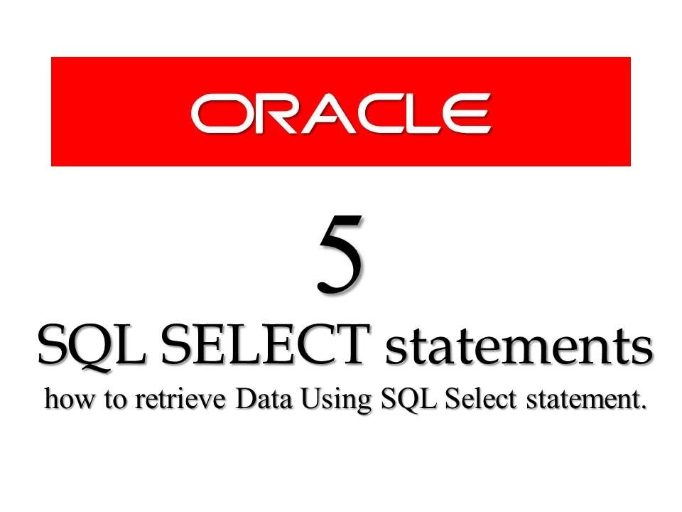 how to retrieve data using SQL SELECT statement by manish sharma