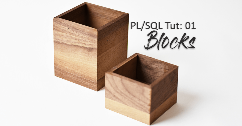 PL/SQL blocks and their types by Manish Sharma