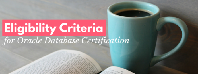eligibility criteria for oracle database certification by manish sharma