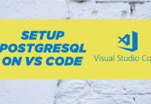 Connect PostgreSQL with VS Code Connect PostgreSQL with VS Code