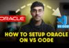 Connect Oracle with visual Studio Code 2024 how to Connect Oracle with visual Studio Code
